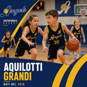 Acquilotti Grandi - Angels Basket Santarcangelo